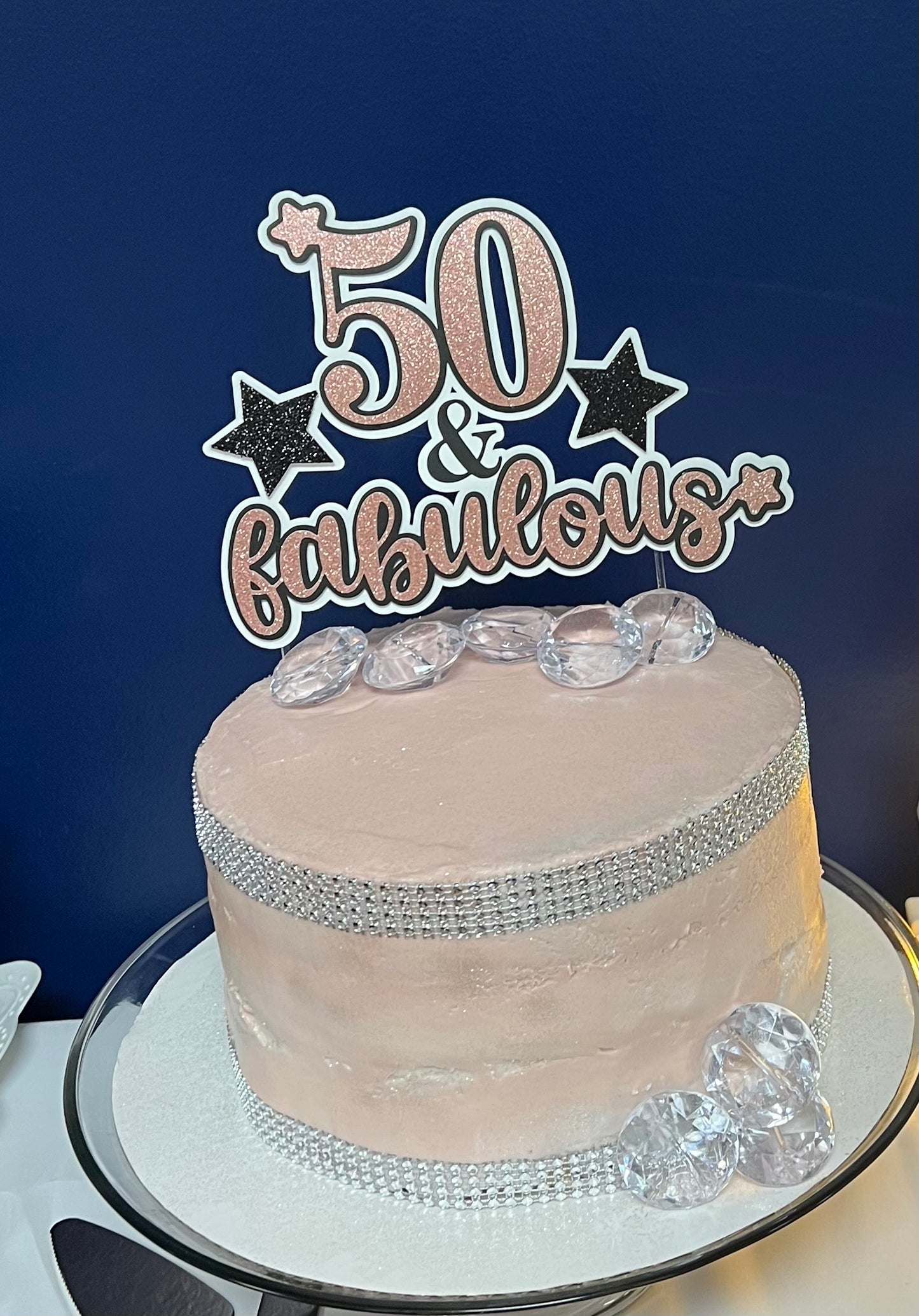 50 & Fabulous Cake Topper ✨